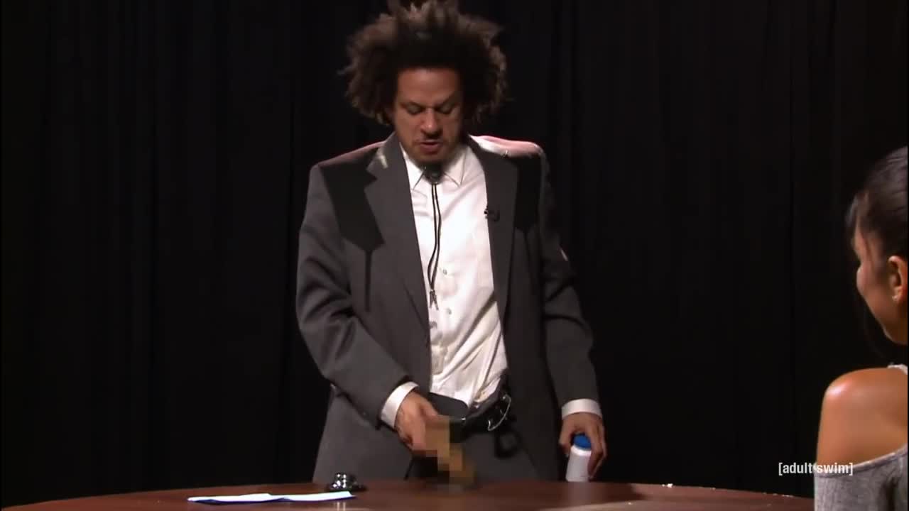 The Eric Andre Show: Give it to me!