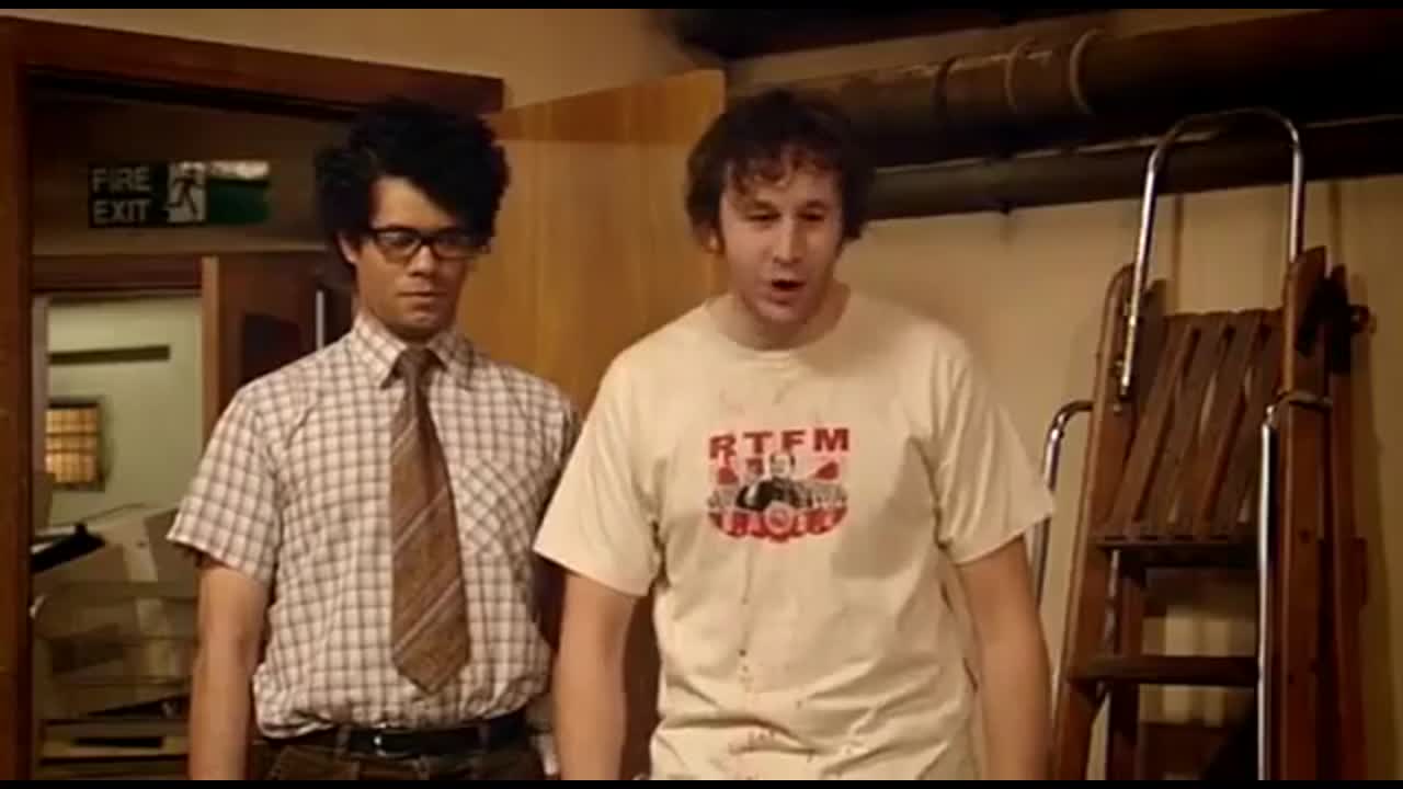 The IT Crowd You dont know anything about computers!